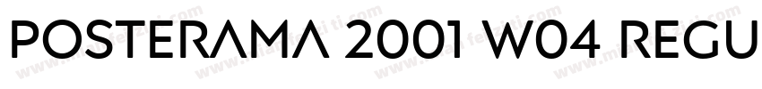 Posterama 2001 W04 Regular字体转换